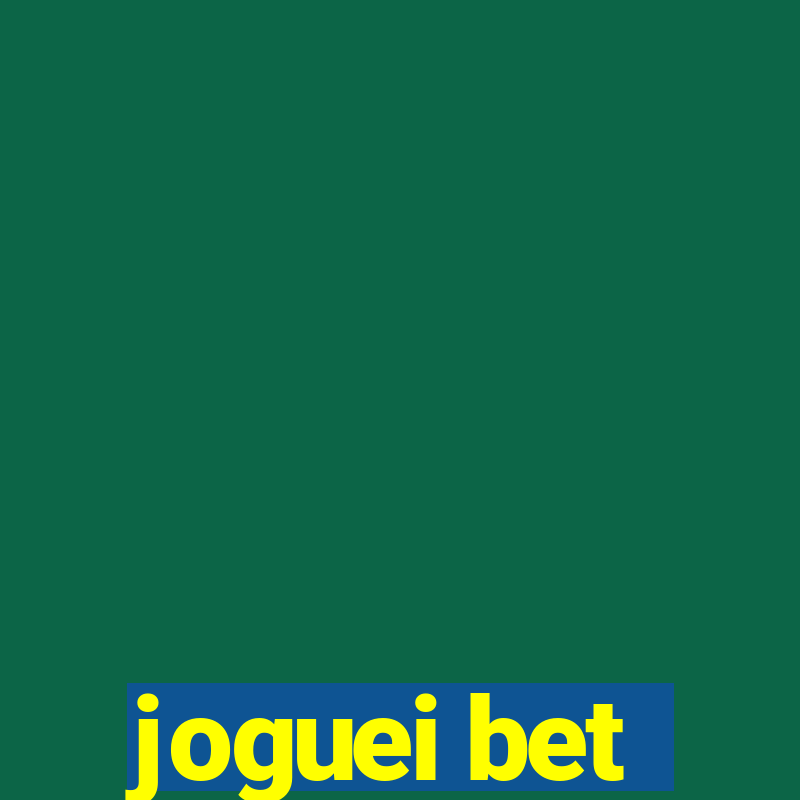 joguei bet